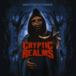 Cryptic Realms : Enraptured by Horror